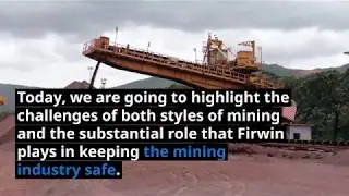 Open Pit and Underground Mining Safety