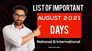 August 2021: Full List of important National and International Days | Special days in August 2021