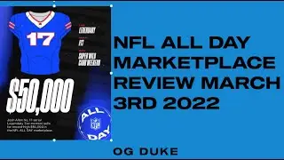 NFL All Day Marketplace Review [March 3rd, 2022] (NFL ALL DAY)