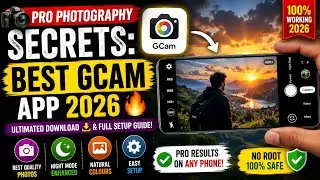 PRO Photography Secrets: BEST Gcam App 2025 🔥 Ultimited Download & FULL Setup Guide!