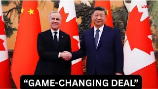 Canada & China Strike a Surprise Trade Deal