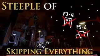 How to Skip HALF of Steeple of Sleep Eternally (Speedrun Tricks)