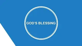 God's Blessing | Rev. Dr. Stephen Elliott | Gateway Church Canada