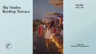 Sky Nudos Rooftop Terrace in Palma de Mallorca - Review