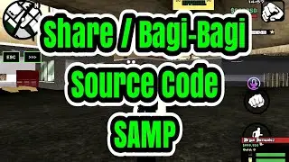 SHARE / BAGI-BAGI SOURCE CODE SA-MP