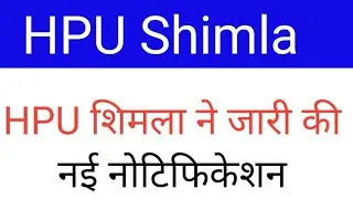HPU Shimla latest Update Notification 2023