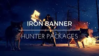 Destiny: Iron Banner Packages! (HUNTER) - Destiny Iron Banner Rewards - Destiny Loot