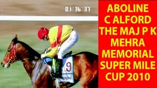 Aboline with C Alford up The Maj P K Mehra Memorial Super Mile Cup 2010
