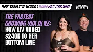 The Fastest Growing UBX in NZ: How Liv Added $240k to her Bottom Line