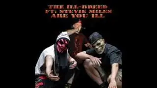 Are You Ill FT Strange R-senal and Stevie Miles