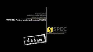 Terrier- Forêts, sentiers et menus trésors | Théâtre des Deux Rives | 26 avril 2017