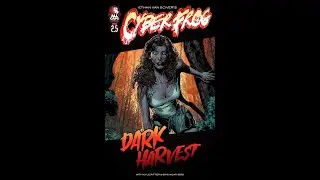 CYBERFROG: DARK HARVEST Last Chance Trailer!