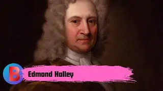 Edmond Halley | Biography