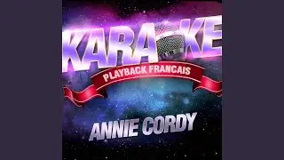 Tata Yoyo &mdash; Karaok&eacute; Playback Avec Choeurs &mdash; Rendu C&eacute;l&egrave;bre Par Annie Cordy