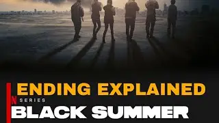 Black Summer Season 2 Ending Explained Netflix.
