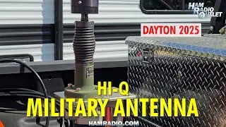 HI-Q Military Antenna - Dayton Hamvention 2025