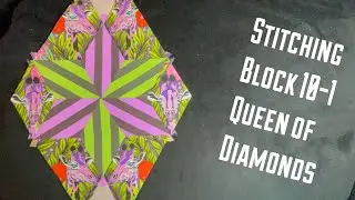 Queen of Diamond stitching block 10-1, English paper piecing quilt pattern, EPP, slow stitching