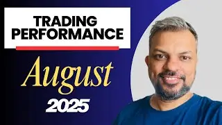 August 2025 Trading Performance