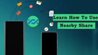 How to Use Nearby Sharing in Android Smartphone In Hindi | How To Enable Nearby Sharing in Android.