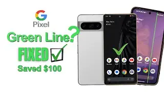 Google Pixel Green Line Issue? Fix Green Line for Pixel 6, 7, 8 & 9