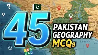 Pakistan affairs, Geography 45 solved MCQs, Test preparation #pakistanaffairs 