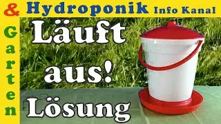 Automatische Gefl&uuml;geltr&auml;nke f&uuml;r H&uuml;hner, Enten, Puten l&auml;uft aus! URSACHE gefunden PROBLEM behoben!