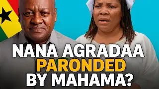 Nana Agradaa Pardoned by Mahama? Full Breakdown of Amnesty List in Ghana!