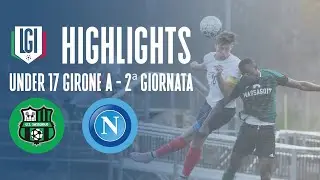 Highlights Sassuolo-Napoli U17 A-B, 2^ giornata stagione 2023-24