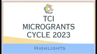 TCI Microgrants 2023 Highlights