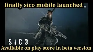 Sico mobile- sico mobile gameplay / sico beta version/sico mobile not properly work in 2gb,3gb & 4gb