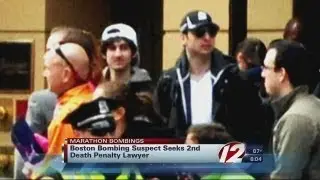 Tsarnaev Seeks Death Penalty Lawyer