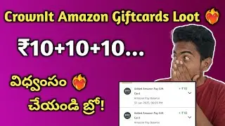 Crownit Free Amazon Gift Cards Loot ❤️&zwj;🔥 || Sudhakar Taddi