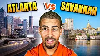 Atlanta vs Savannah GA | Which City is Right for You?