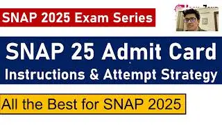 Экзамен SNAP 2025: важные инструкции по допуску и стратегия сдачи || Всего наилучшего &mdash; Mock Zone