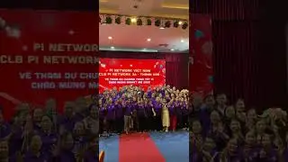 Đại hội Pi Network tại Thanh Ho&aacute; - Việt Nam #crypto #pinetwork #pinetworkupdate
