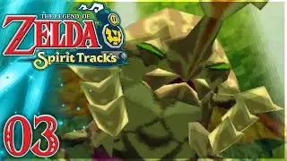 Zelda&trade; Spirit Tracks : LE TEMPLE SYLVESTRE - Ep.03