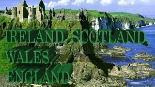 EF Tours: Ireland, Scotland, Wales, England