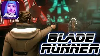 Blade Runner Nexus - Android/ios Gameplay