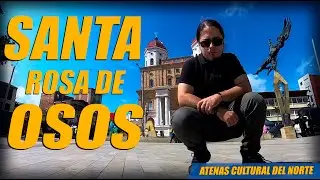 Un Día en Santa Rosa de Osos: Cultura y Paisajes de Ensueño 😇🐻