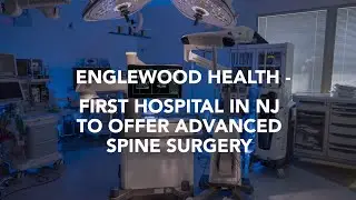Englewood Health Introduces Advanced Technology for Robot-Assisted Spine Surgery