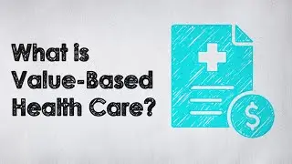 Value-based healthcare