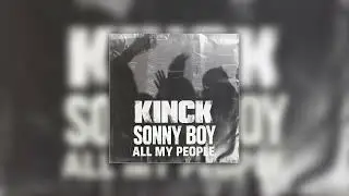 Kinck, Sonny Boy - 