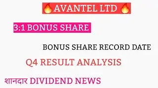 AVANTEL LTD Q4 RESULTS ANALYSIS | AVANTEL BONUS SHARE RECORD DATE | AVANTEL SHARE LATEST NEWS