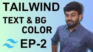 Text & Background Color in Tailwind  | Tailwind CSS Ep- 2 | code io - Tamil