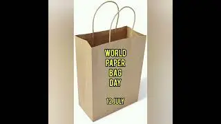 World Paper Bag Day#shorts