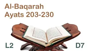 L2 D7, Al-Baqarah Ayats 203-230