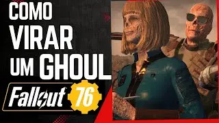 Fallout 76 Como virar Ghoul - DICAS PARA INICIANTES