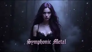 ⚡Symphonic Metal Vol 596 | Haunting Vocals, Thunderous Riffs & Epic Orchestras⚡