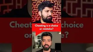 Cheating is a choice or mistake? ; Original video: @talkswithnamit