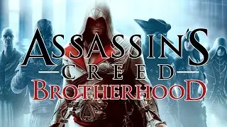 #10 Assassin's Creed: Brotherhood - LEONARDO!? [Zagrajmy w/lets play PL][Ptak Online]